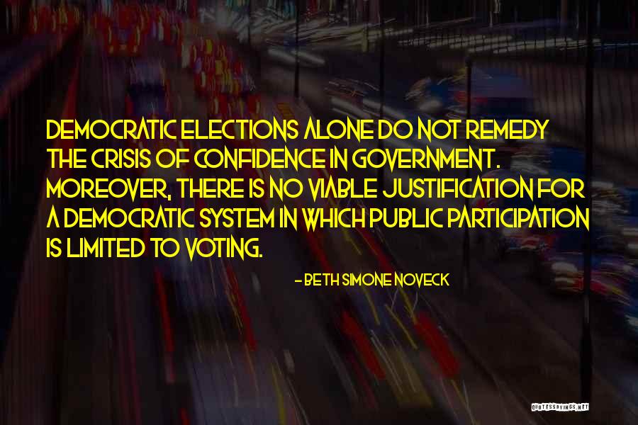 Democratic Participation Quotes By Beth Simone Noveck