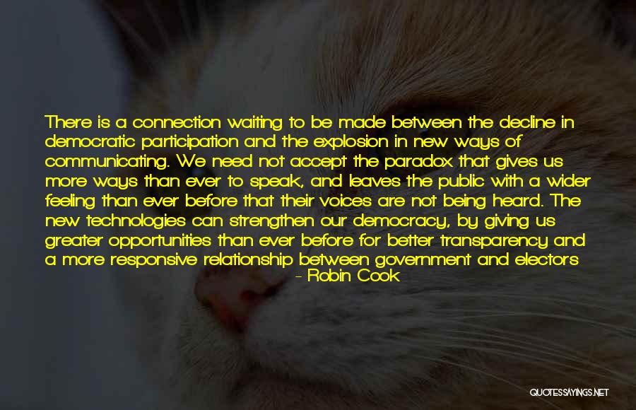 Democratic Participation Quotes By Robin Cook Democratic Participation Quotes By Robin Cook