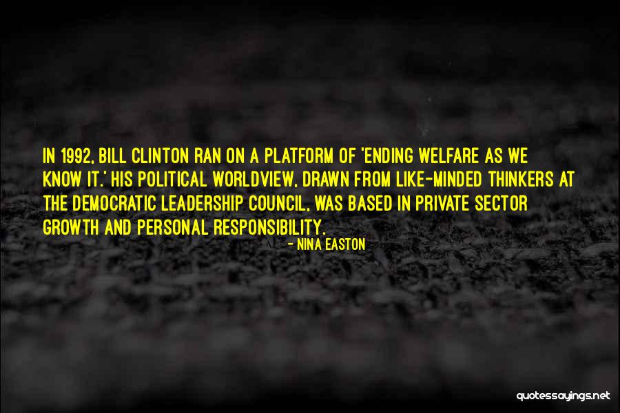 Democratic Platform Quotes By Nina Easton