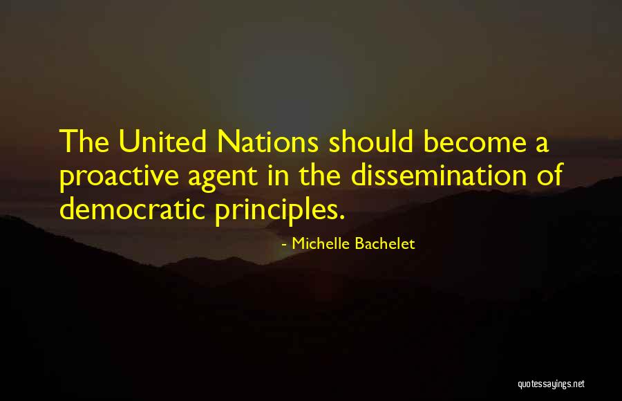 Democratic Principles Quotes By Michelle Bachelet Democratic Principles Quotes By Michelle Bachelet