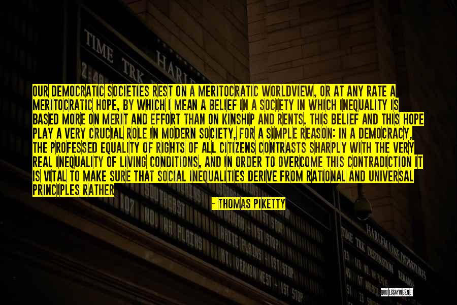 Democratic Principles Quotes By Thomas Piketty Democratic Principles Quotes By Thomas Piketty