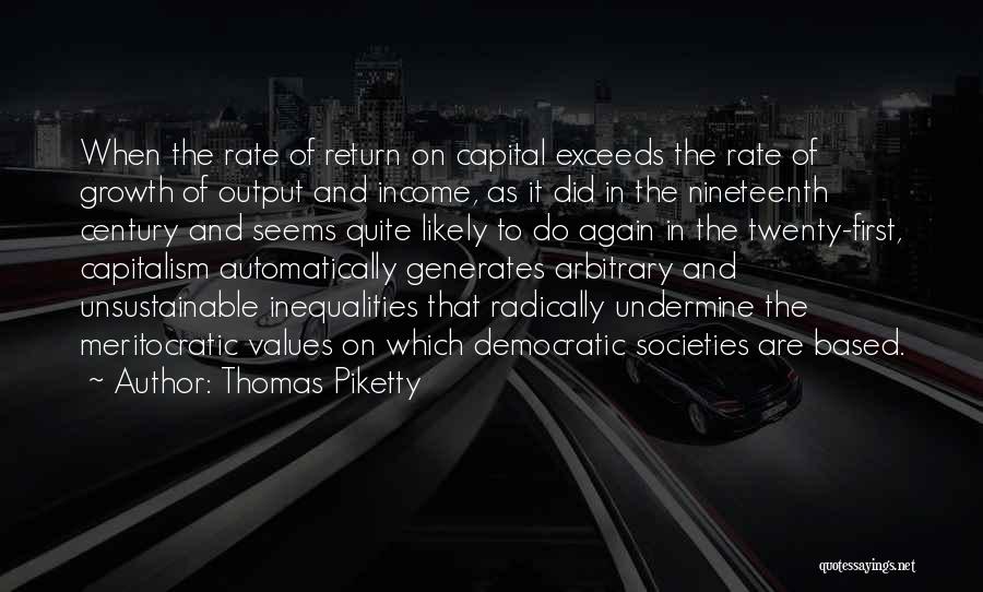 Democratic Values Quotes By Thomas Piketty