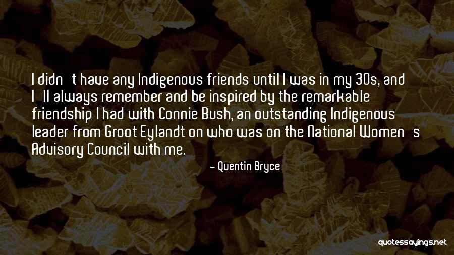 Democratisation Kerrjarga Quotes By Quentin Bryce Democratisation Kerrjarga Quotes By Quentin Bryce