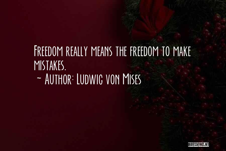 Democratizing Innovation Quotes By Ludwig Von Mises