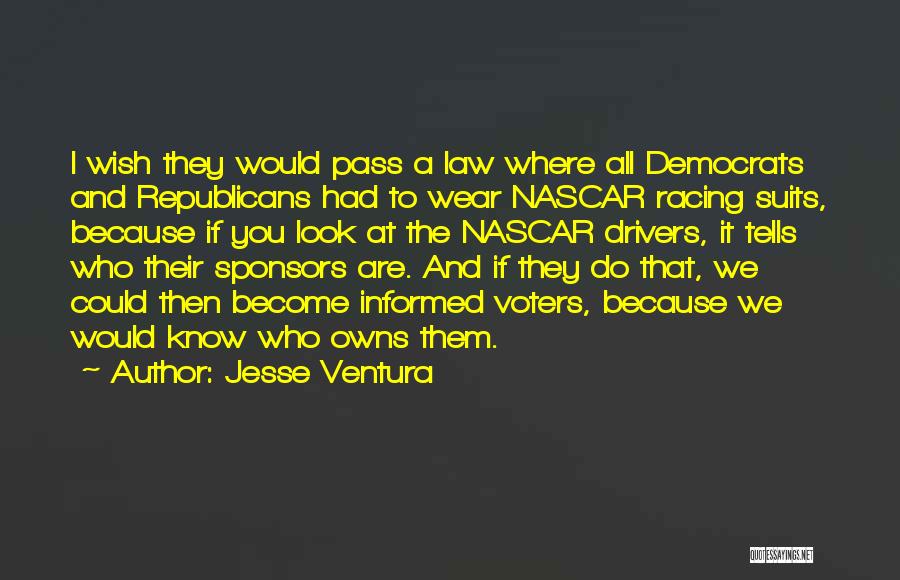 Democrats And Republicans Quotes By Jesse Ventura