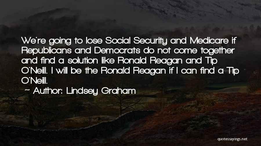 Democrats And Republicans Quotes By Lindsey Graham