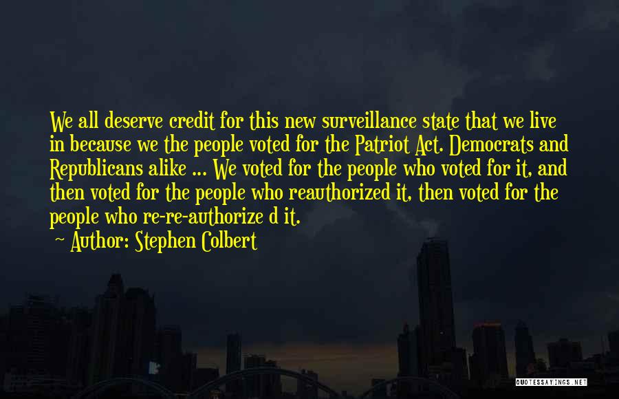 Democrats And Republicans Quotes By Stephen Colbert
