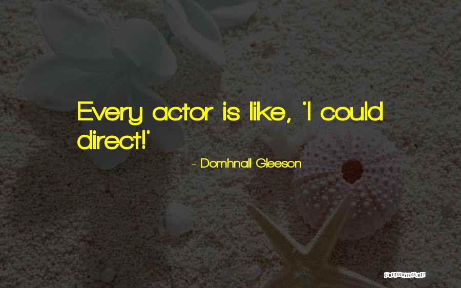 Democrazia In America Quotes By Domhnall Gleeson Democrazia In America Quotes By Domhnall Gleeson