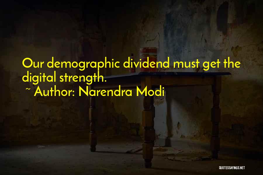 Demographic Dividend Quotes By Narendra Modi