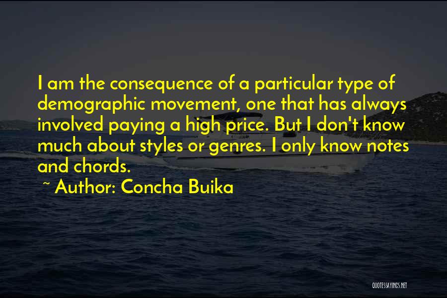 Demographic Quotes By Concha Buika