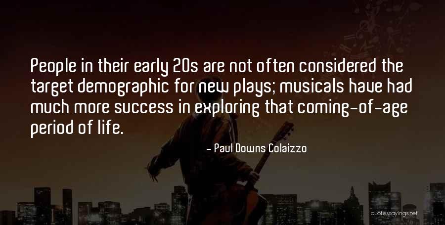 Demographic Quotes By Paul Downs Colaizzo