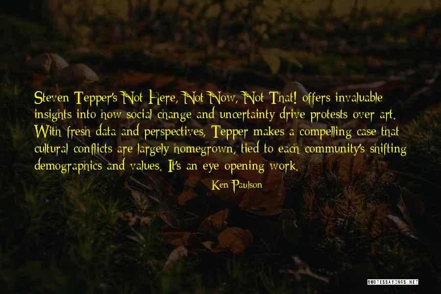 Demographics Quotes By Ken Paulson Demographics Quotes By Ken Paulson