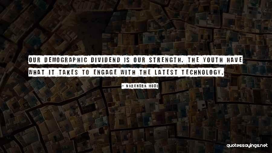 Demographics Quotes By Narendra Modi Demographics Quotes By Narendra Modi