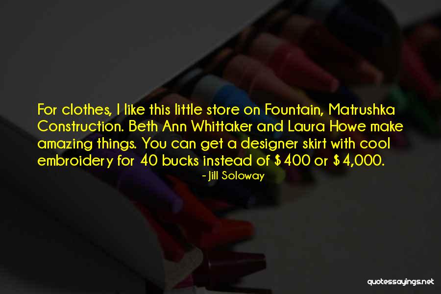 Demoiselles Dalabama Quotes By Jill Soloway Demoiselles Dalabama Quotes By Jill Soloway