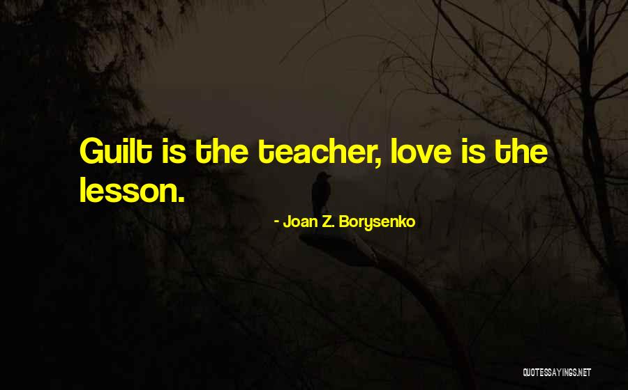 Demokrasinin Gelisimi Quotes By Joan Z. Borysenko Demokrasinin Gelisimi Quotes By Joan Z. Borysenko