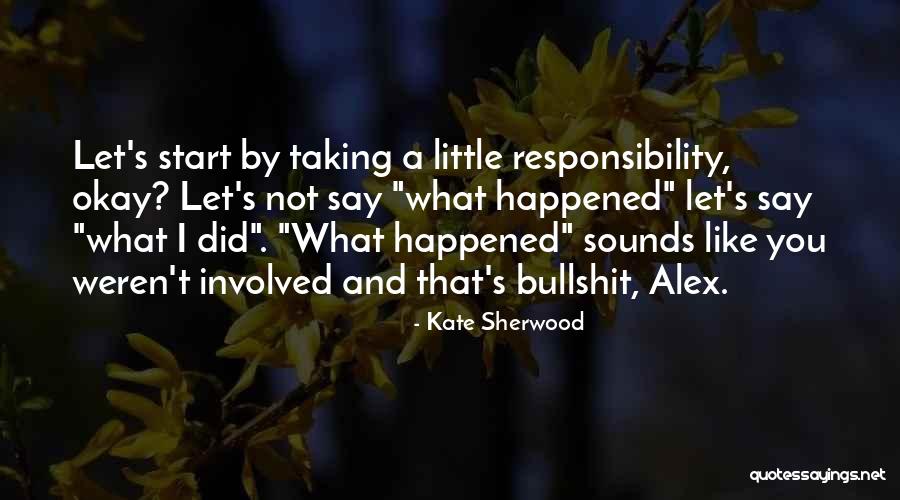 Demokratik Nedir Quotes By Kate Sherwood Demokratik Nedir Quotes By Kate Sherwood