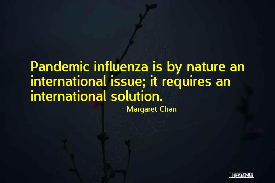 Demokratischen Quotes By Margaret Chan Demokratischen Quotes By Margaret Chan