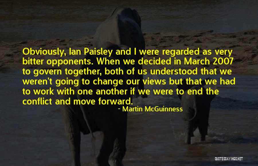 Demolay Chevalier Quotes By Martin McGuinness Demolay Chevalier Quotes By Martin McGuinness