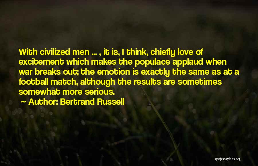 Demolder Openingsuren Quotes By Bertrand Russell