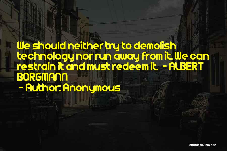 Demolish Quotes By Anonymous