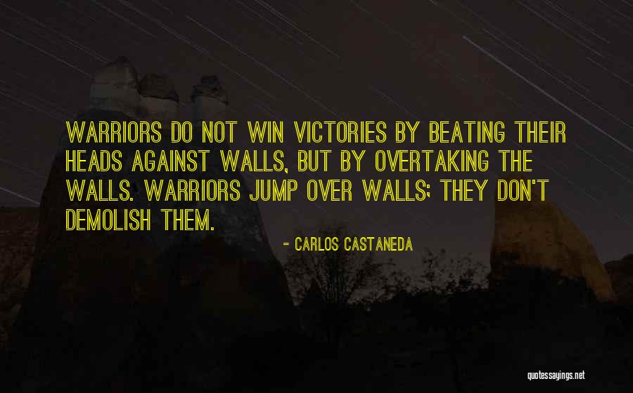 Demolish Quotes By Carlos Castaneda