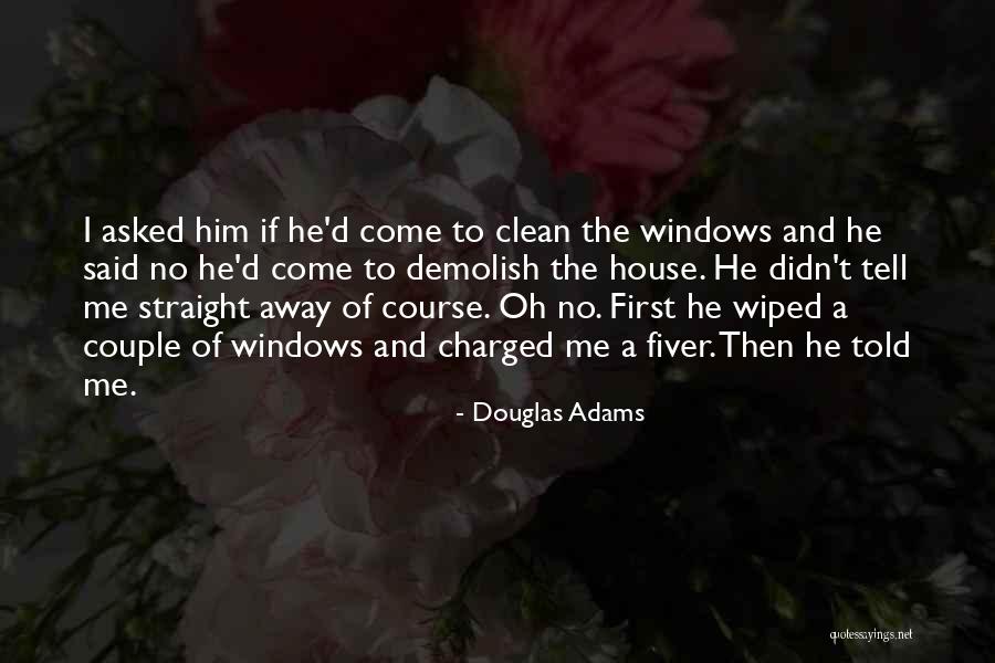 Demolish Quotes By Douglas Adams