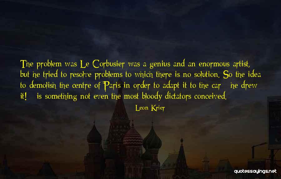 Demolish Quotes By Leon Krier