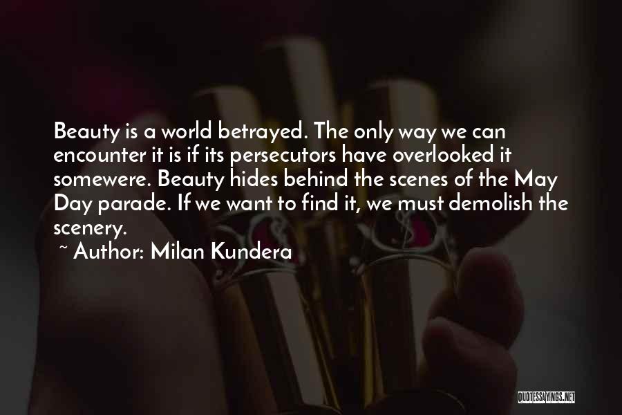 Demolish Quotes By Milan Kundera