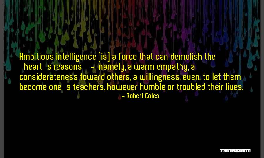 Demolish Quotes By Robert Coles