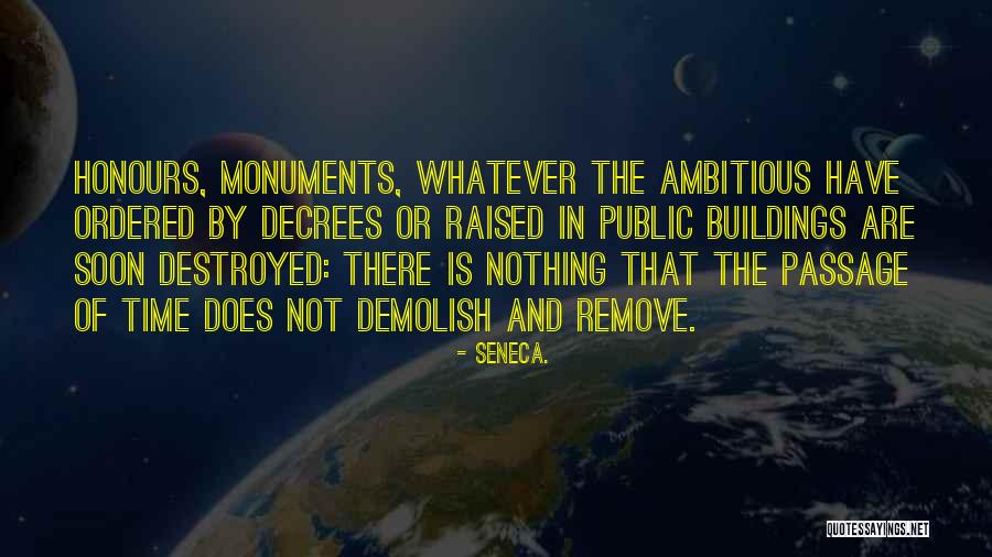 Demolish Quotes By Seneca.