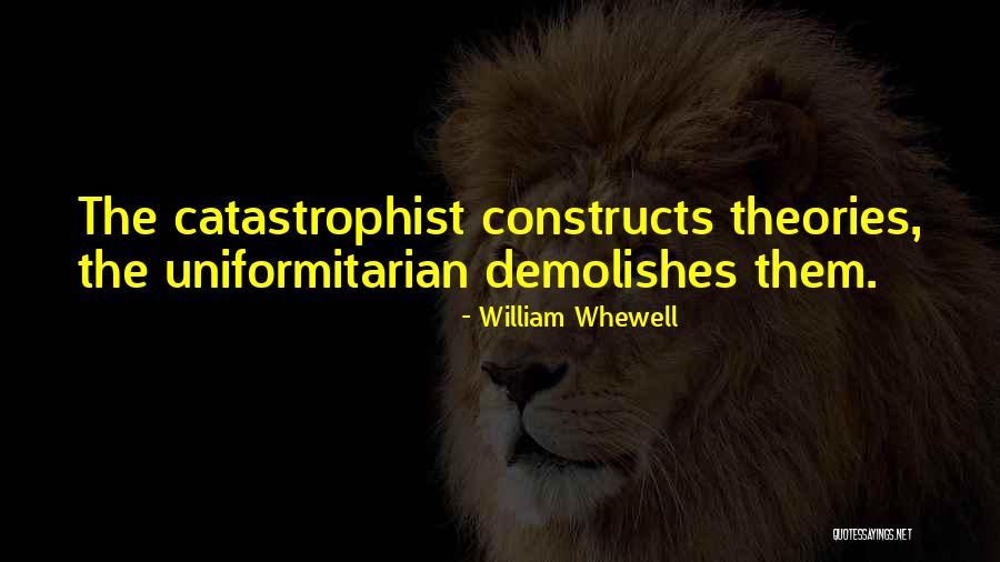 Demolish Quotes By William Whewell