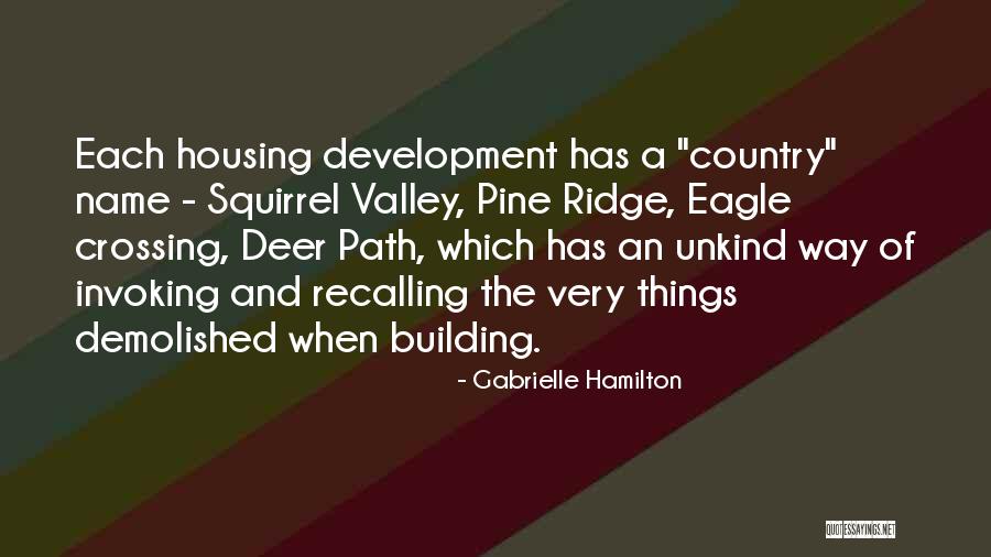 Demolished Building Quotes By Gabrielle Hamilton Demolished Building Quotes By Gabrielle Hamilton