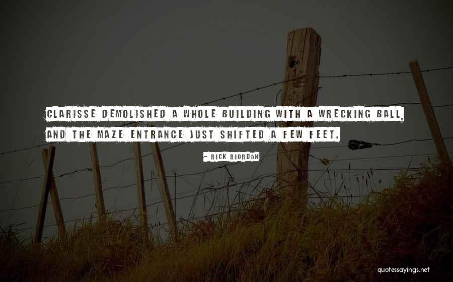 Demolished Building Quotes By Rick Riordan Demolished Building Quotes By Rick Riordan