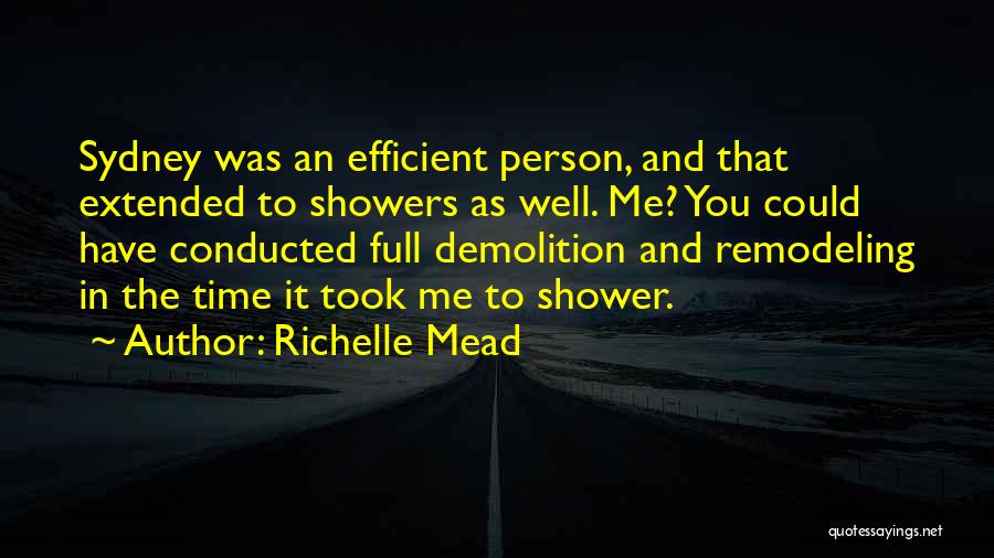 Demolition Quotes By Richelle Mead