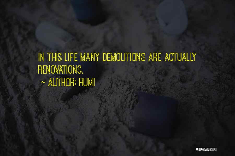 Demolition Quotes By Rumi