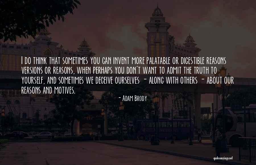 Demolitions Specialist Quotes By Adam Brody Demolitions Specialist Quotes By Adam Brody