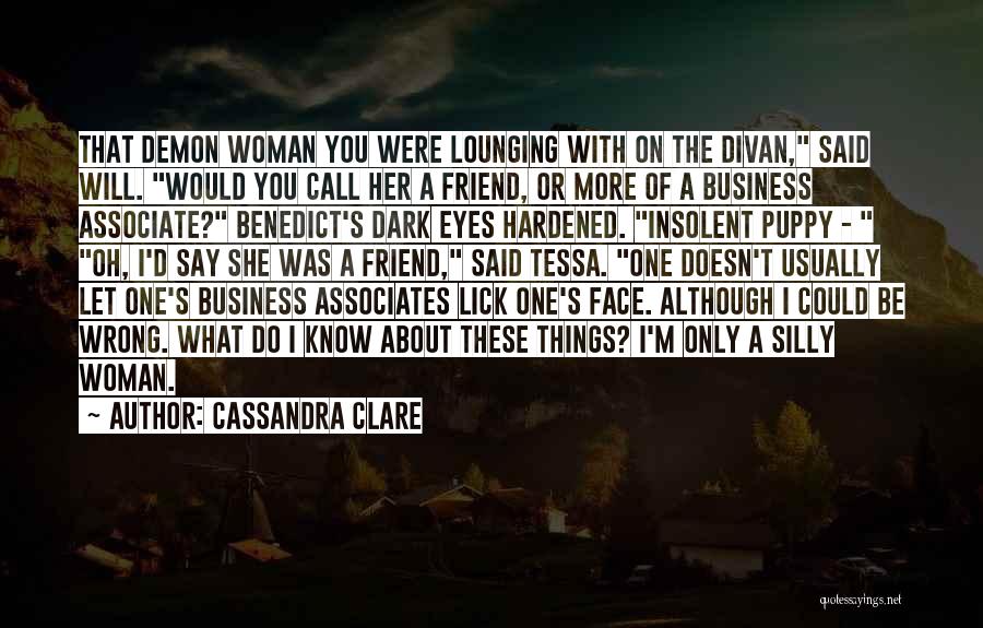 Demon Eyes Quotes By Cassandra Clare