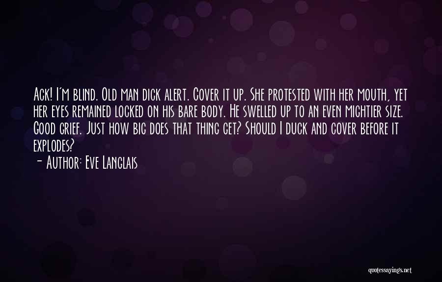 Demon Eyes Quotes By Eve Langlais