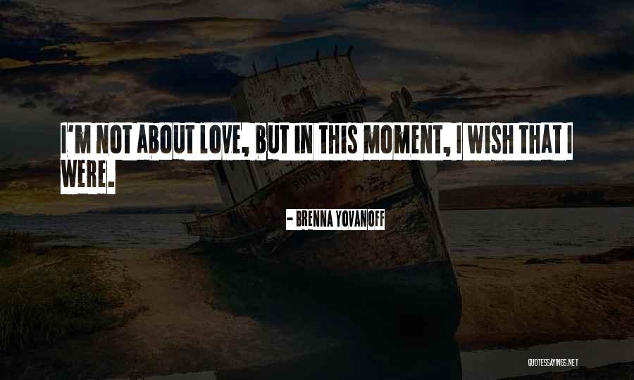 Demon In Love Quotes By Brenna Yovanoff Demon In Love Quotes By Brenna Yovanoff
