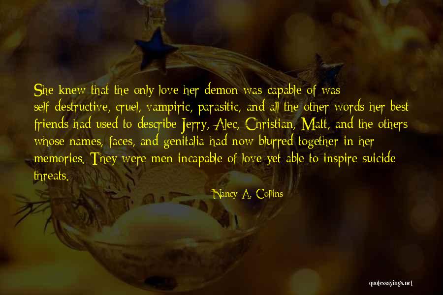 Demon In Love Quotes By Nancy A. Collins Demon In Love Quotes By Nancy A. Collins