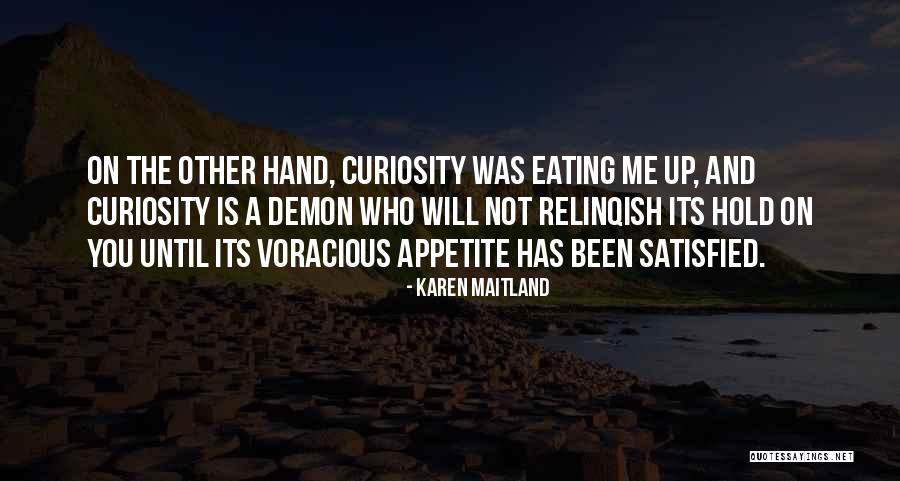 Demon In My Head Quotes By Karen Maitland Demon In My Head Quotes By Karen Maitland