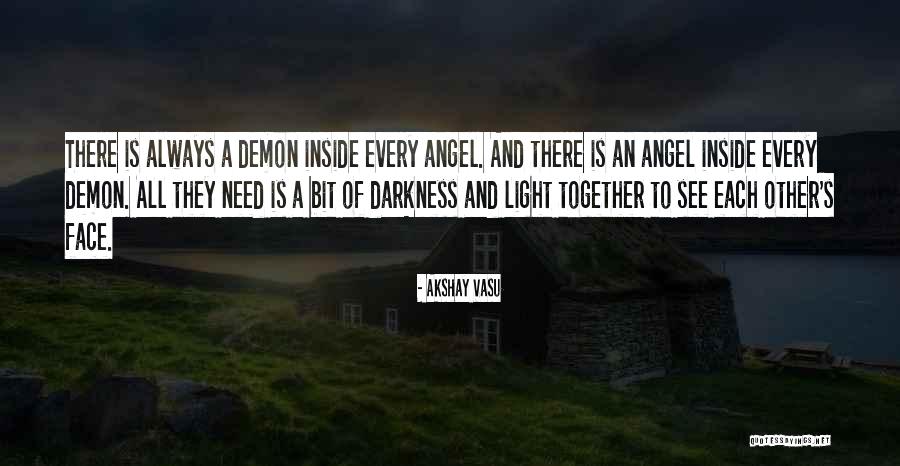 Demon Inside Quotes By Akshay Vasu Demon Inside Quotes By Akshay Vasu
