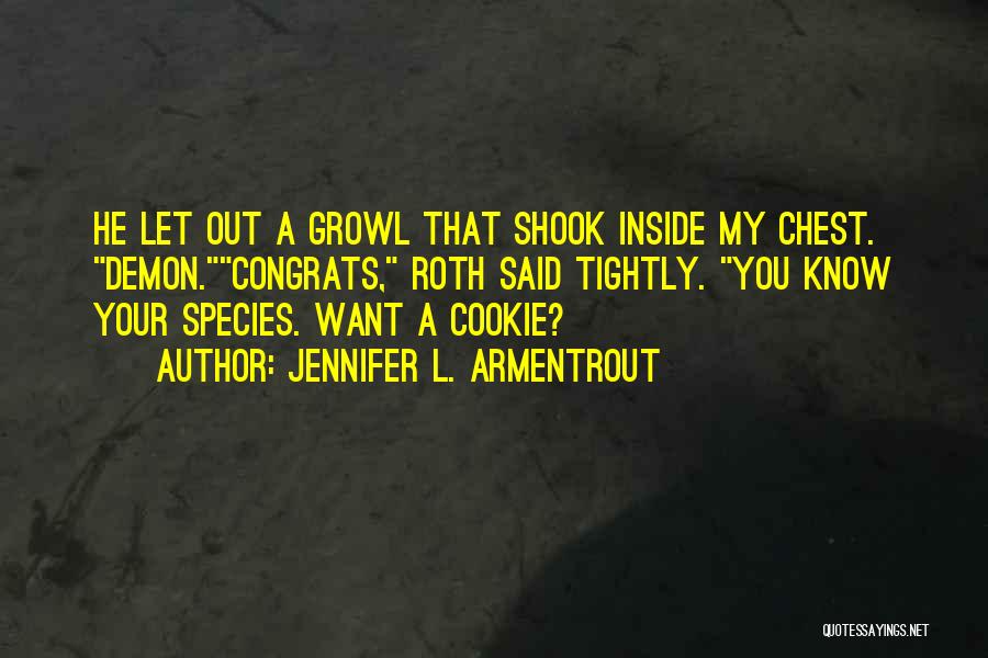 Demon Inside You Quotes By Jennifer L. Armentrout
