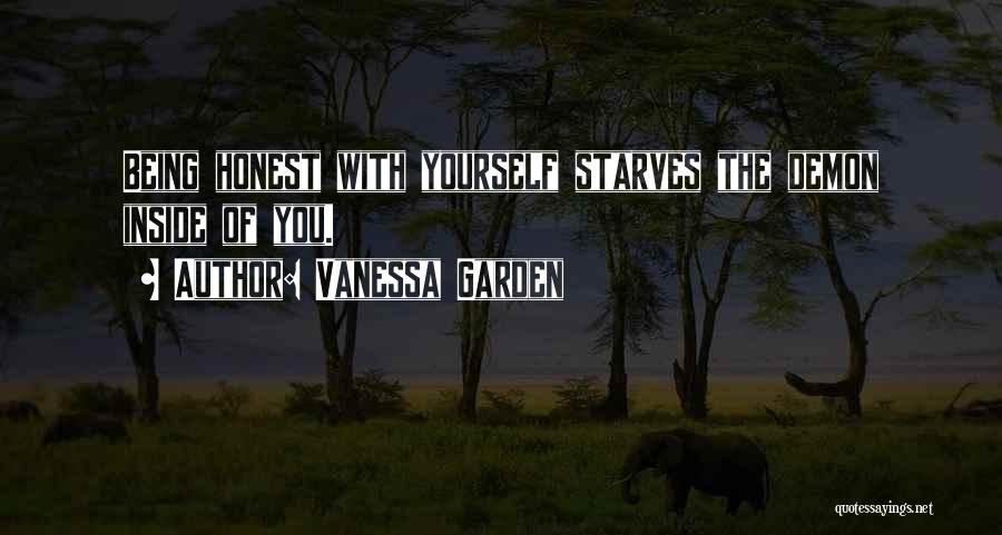 Demon Inside You Quotes By Vanessa Garden