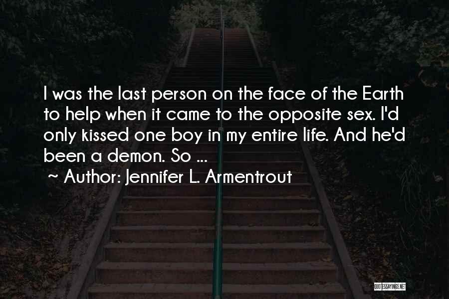 Demon Kissed Quotes By Jennifer L. Armentrout