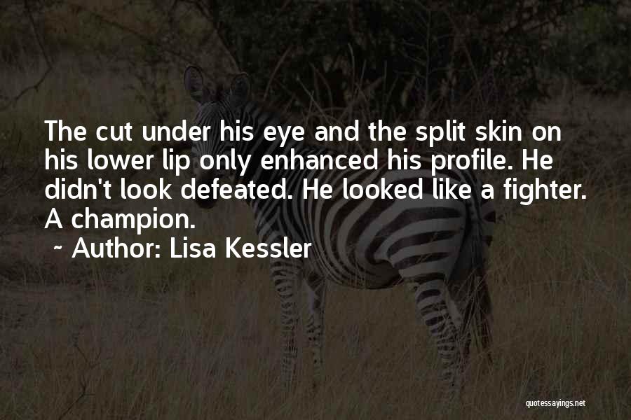 Demon Slayer Quotes By Lisa Kessler