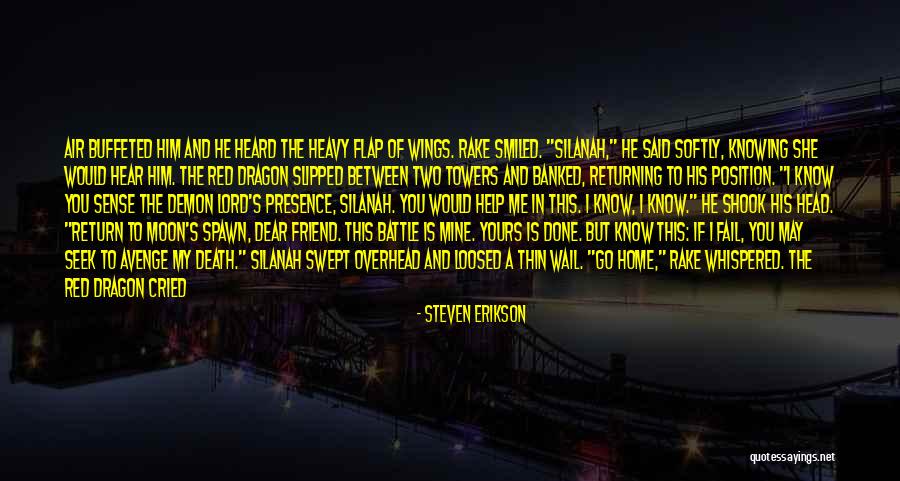 Demon With Wings Quotes By Steven Erikson Demon With Wings Quotes By Steven Erikson