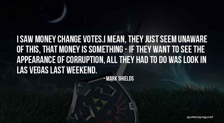 Demonaco Branson Quotes By Mark Shields Demonaco Branson Quotes By Mark Shields