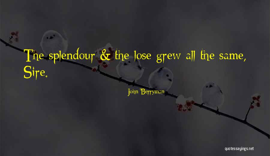 Demonata Darren Quotes By John Berryman Demonata Darren Quotes By John Berryman