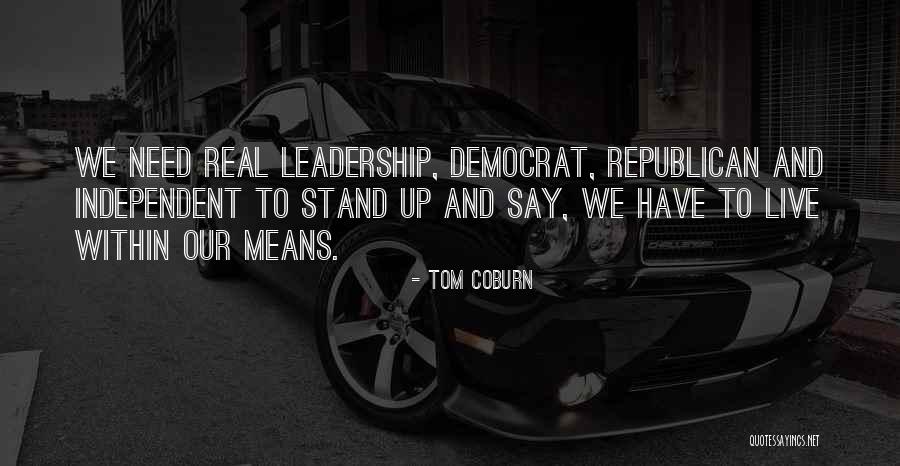 Demonhead X Quotes By Tom Coburn Demonhead X Quotes By Tom Coburn